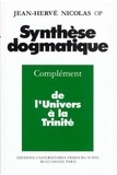 Jean-Hervé Nicolas - Synthèse dogmatique - Tome 2, De l'Univers à la Trinité.