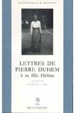 Pierre Duhem - Lettres de Pierre Duhem à sa fille Hélène.