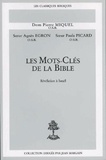 Paula Picard et Agnès Egron - Les Mots-Cles De La Bible. Revelation A Israel.