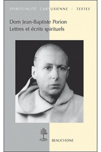 Jean-Baptiste Porion - Lettres et écrits spirituels.