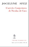 Jocelyne Sfez - Lart des Conjectures de Nicolas de Cues.