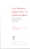 Danielle Cohen-Levinas et Marc Buhot de Launay - Leo Strauss, judaïsme et philosophie.