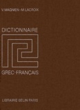 Maurice Lacroix et Victor Magnien - Dictionnaire grec-français.