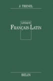 J Trenel - Lexique Francais-Latin.