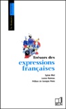 Louise Rameau et Sylvie Weil - Tresors Des Expressions Francaises.