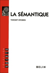 Vincent Nyckees - La sémantique.