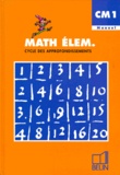 Jean-Claude Fatta et Gérard Champeyrache - Math Cm1. Manuel, Cycle Des Approfondissements.