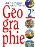 Rémy Knafou - Geographie 2nde Les Hommes Et La Terre. Edition 1996.