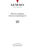  CNRS - Genèses N° 23 : Histoire politique, histoire du politique 2.