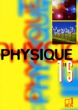 Collectif - Physique, 1re S.