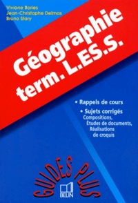 Bruno Stary et Jean-Christophe Delmas - Géographie, term. L-ES-S.