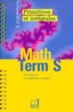 Guillaume Aigoin - Math terminale S primitives et intégrales.