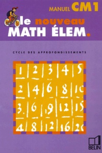 Philippe Sauger et Gérard Champeyrache - Le Nouveau Math Elem. Cm1.