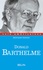 Bertrand Gervais - Donald Barthelme. Critique De La Vie Quotidienne.