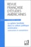 Nathalie Caron - Revue Française d'Etudes Américaines N° 97 Septembre 2003 : La sphère familiale dans la culture politique américaine : controverses et contradictions.