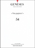  CNRS et Vincent Milliot - Genèses N° 54 : "Vos papiers !".