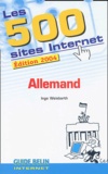 Ingo Weisbarth - Les 500 Sites Internet Allemand.