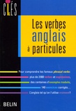 Bernadette Victoire Gillet - Les verbes anglais à particules.