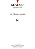  CNRS et Christian Topalov - Genèses N° 60 : La ville des savants.