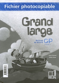 Denis Chauvet et Olivier Tertre - Méthode de lecture Grand large CP - Fichier photocopiable.