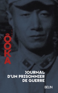 Shôhei Ooka - Journal d'un prisonnier de guerre.