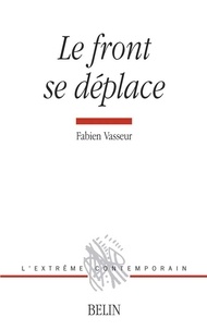 Fabien Vasseur - Le front se déplace - Poèmes 1994-2006.