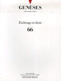  CNRS - Genèses N° 66 : Esclavage et droit.