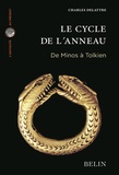 Charles Delattre - Le cycle de l'anneau - De Minos à Tolkien.