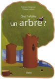 Nathalie Tordjman et Philippe Jalbert - Qui habite un arbre ?.