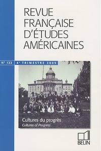 Didier Aubert - Revue Française d'Etudes Américaines N° 122, 4e trimestre : Cultures du progrès.