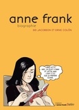 Sid Jacobson et Ernie Colon - Anne Frank - Biographie.