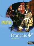 Françoise Lagache et Eric Pellet - Francais 4e L'Oeil et la Plume - Programme 2011.