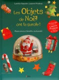 Laurent Pradeau et Laetitia Guyader - Les objets de Noël ont la parole !. 1 CD audio