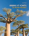Jean Parret - Arbres et forêts - Un monde fascinant.