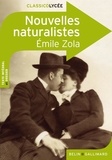 Emile Zola - Nouvelles naturalistes.
