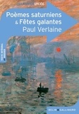 Paul Verlaine - Poèmes saturniens et fêtes galantes.
