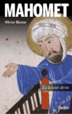 Olivier Hanne - Mahomet - Le lecteur divin.