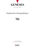  Belin - Genèses N° 90, mars 2013 : Implications ethnographiques.