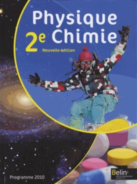 Xavier Bataille et Jean-Marie Parisi - Physique Chimie 2e Programme 2010.