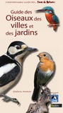 Jérôme Morin - Guide des oiseaux des villes et des jardins.