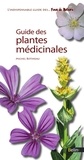 Michel Botineau - Guides des plantes médicinales.