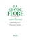 Gaston Bonnier - La grande Flore (Volume 2) - Familles 1 à 5.