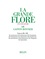 Gaston Bonnier - La grande Flore (Volume 15) - Famille 93 à 102 - Famille 93 à 102.