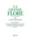 Gaston Bonnier - La grande Flore (Volume 18) - Famille 128 à 137.