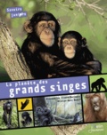 Alexandrine Civard-Racinais et Marc-Olivier Nadel - La planète des grands singes.