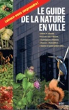 Guillaume Eyssartier - Le guide de la nature en ville.