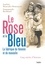 Scarlett Beauvalet-Boutouyrie et Emmanuelle Berthiaud - Le rose et le bleu - La fabrique du féminin et du masculin.