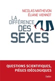 Nicolas Mathevon et Eliane Viennot - La différence des sexes.