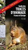Muriel Chazel et Luc Chazel - Guides des traces d'animaux - France et Europe.