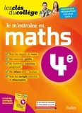 Denise Laurent - Je m'entraine en maths 4e.